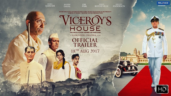 وائسرائے ہاؤس (Viceroy`s House):&nbsp;۲۰۱۷ء کی اس فلم کی ہدایتکاری کے فرائض کینیائی نژاد برطانوی ہدایتکار گروندر چڈھا نے انجام دیئے تھے۔ فلم کی اسکرپٹ امریکہ کی اسکرین رائٹر اور ڈائریکٹر پال مییڈا برجیس اور برطانوی ڈرامہ نگار اور ڈائریکٹر موئرہ بفینی نے لکھی تھی۔ یہ فلم ۳؍ مارچ ۲۰۱۷ء کو برطانیہ میں ریلیز جبکہ اس کا ہندی ورژن &rsquo;&rsquo;پارٹیشن۱۹۴۷ء &lsquo;&lsquo; ۱۸؍ اگست ۲۰۱۷ء کو ہندوستان میں ریلیز ہوا تھا۔